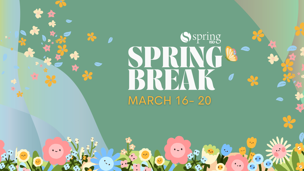 Spring Break March 16-20, 2026