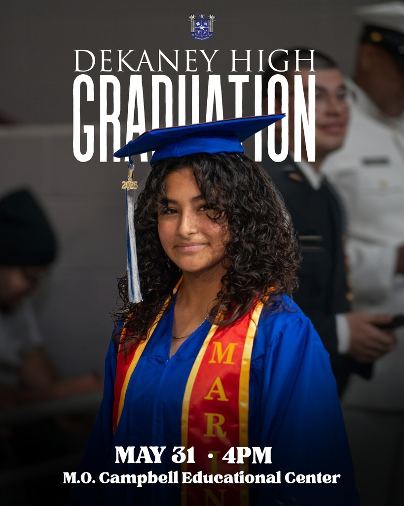 Dekaney High Graduation, May 31, 2026 at 4 p.m. at M.O. Campbell Educational Center