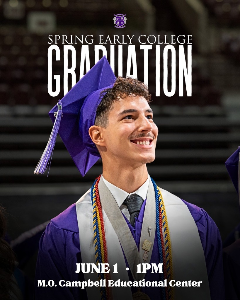 Spring Early College Academy Graduation, June 1, 2026 at 1 p.m. at M.O. Campbell Educational Center