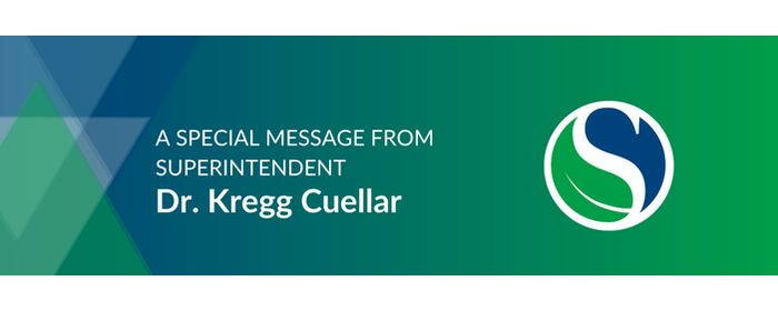 A Special Message from Spring ISD Superintendent Dr. Kregg Cuellar