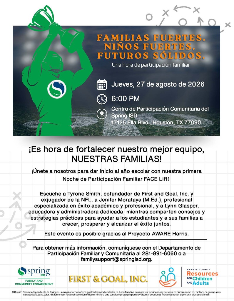 ¡Familias de Spring ISD, acompáñennos en nuestra primera Noche de Participación Familiar FACE Lift del año escolar! 
