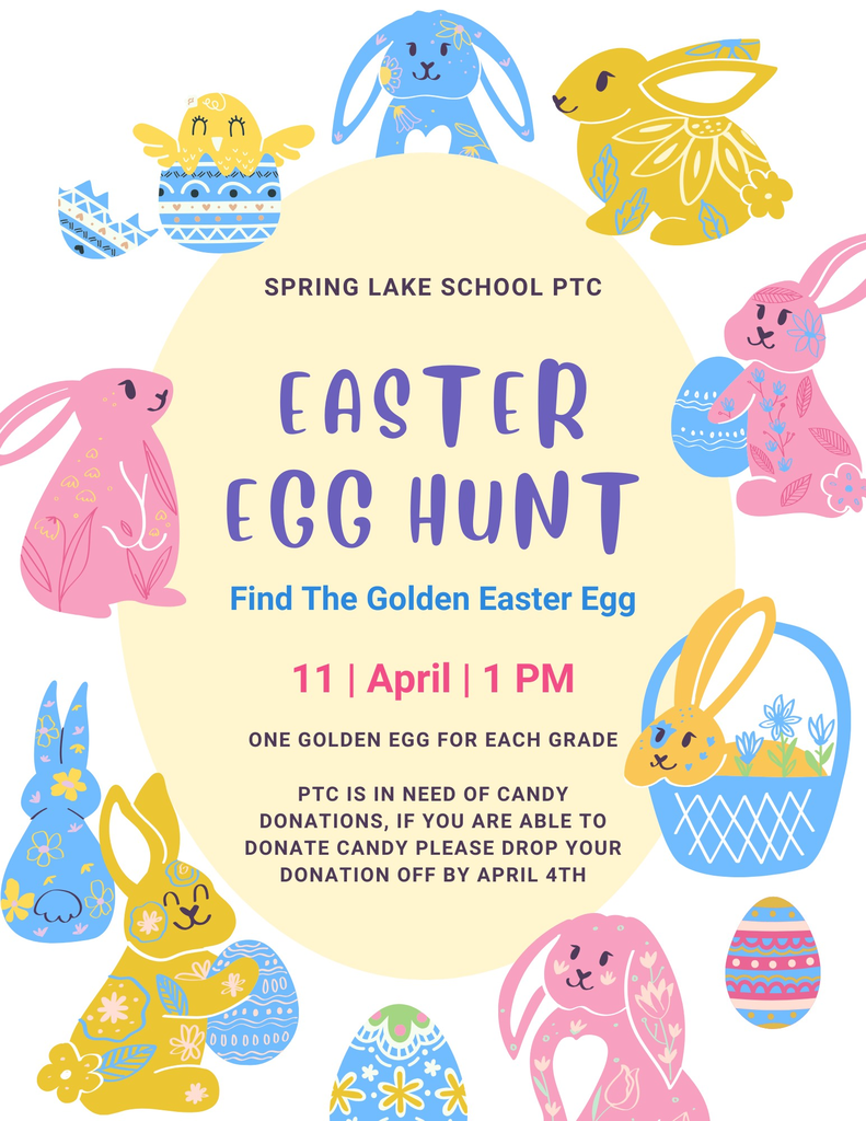 Easter Egg Hunt April 11th at 1PM. Candy donations needed to fill eggs. Please drop off donation by April 4th.