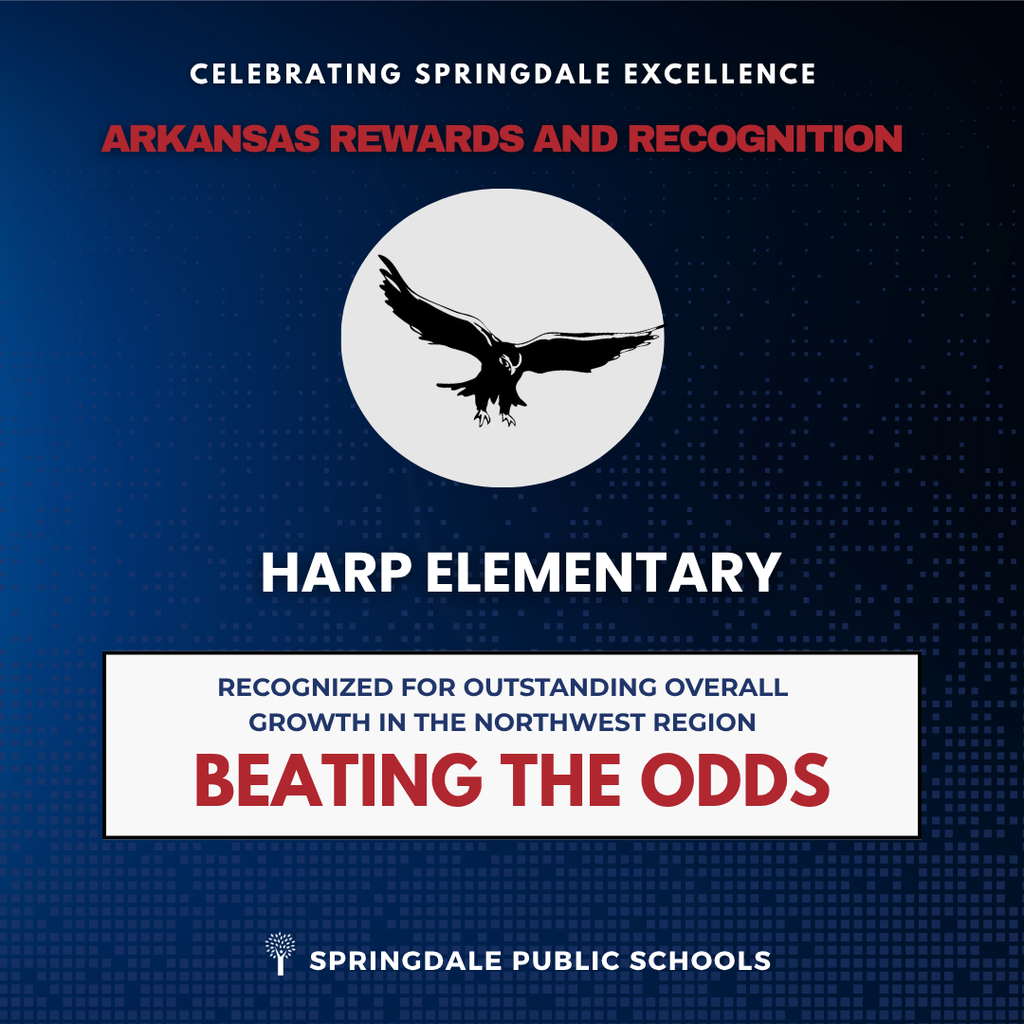 Beating the Odds! 🎉 We are absolutely thrilled to celebrate Harp Elementary School, the recipient of the prestigious Outstanding Overall Growth in the Northwest Region: Beating The Odds Award! 🌟 This incredible honor is a testament to the hard work and dedication of every student, staff member, and supportive family in the Harp community. True #SpringdaleExcellence in action! Learn More Here: https://app.smore.com/n/9yuw1 #SpringdaleFamily #SpringdalePromise #SpringdalePublicSchools #SpringdaleArkansas 🚀