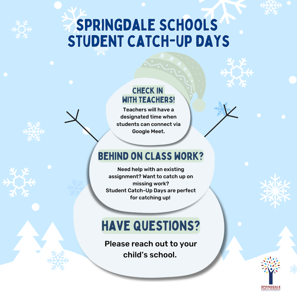 Student Catch Up day  1.26.26