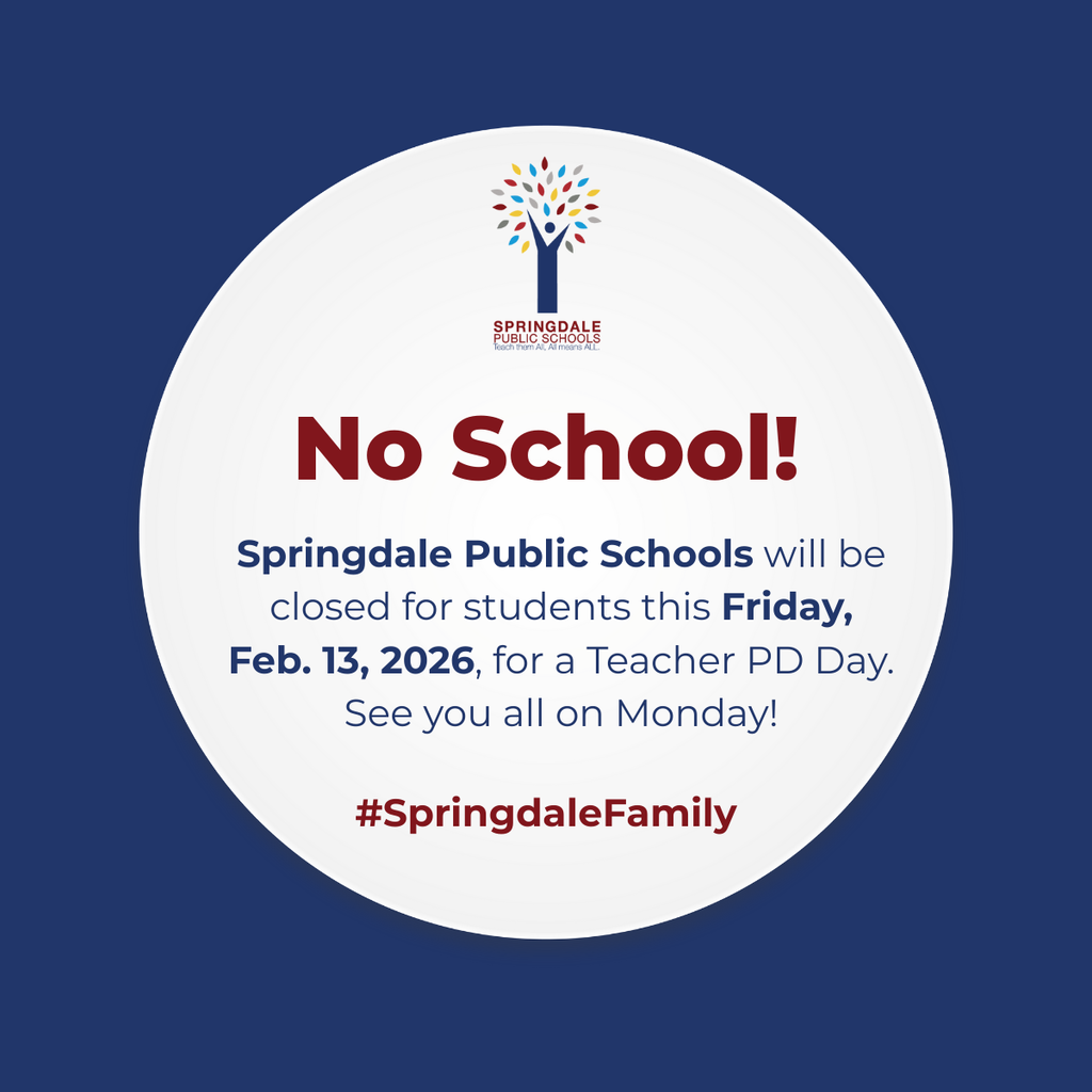 Friendly Reminder: There is no school for students this Friday, Feb. 13 2026! Our staff will be participating in a Teacher PD Day. Enjoy the long weekend! #SpringdaleFamily