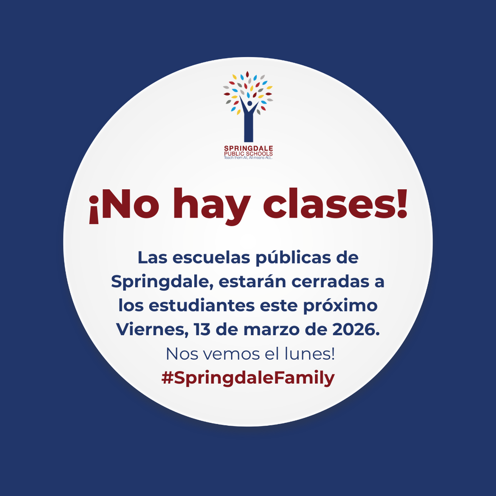 Friendly Reminder: There is no school for students this Friday, March. 13 2026!  Enjoy the long weekend! #SpringdaleFamily   Recordatorio amistoso: ¡No habrá escuelas para los estudiantes este viernes 13 de marzo de 2026!  ¡Disfruta un largo fin de semana!   Kakememej: Ejjelok jikuul ñan rijikuul ro ilo Bōlaide in, Māj 13, 2026! Mōnōnō ilo weekend in aitok in ami! 