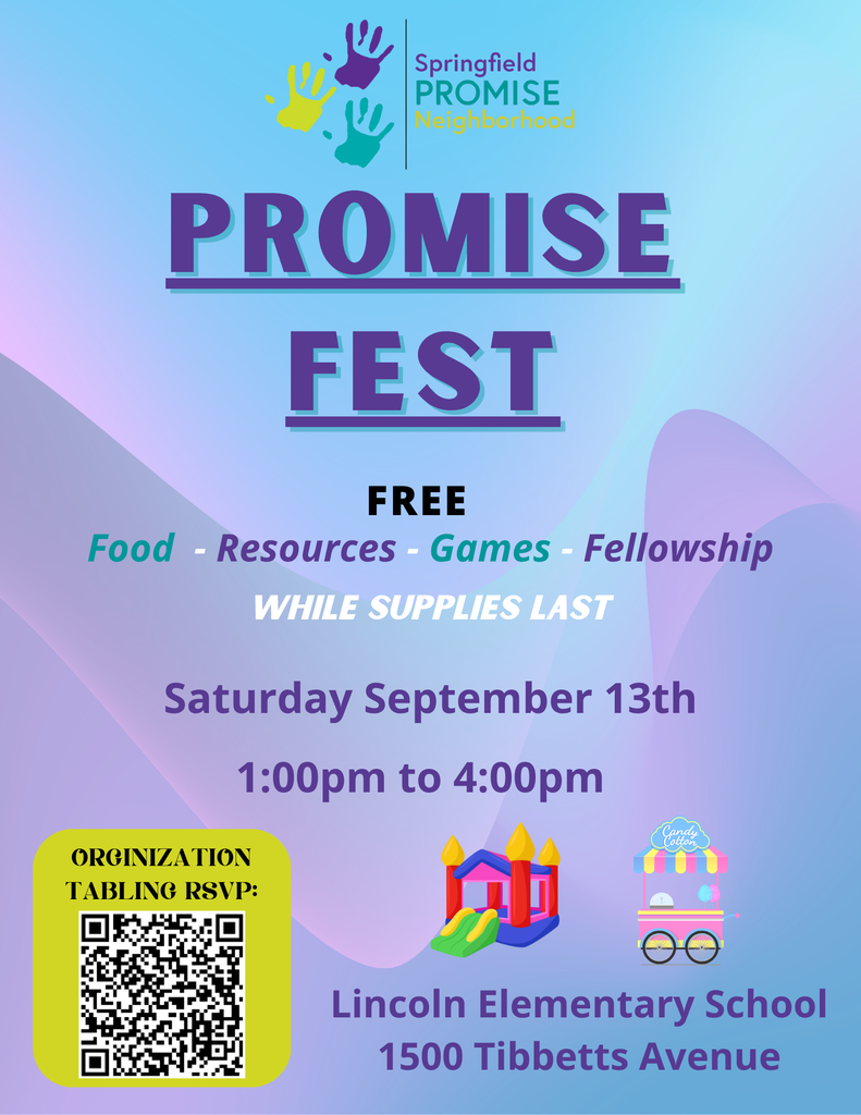 Promise Fest Flyer advertising food, resources, games & fellowship. Events occurs Saturday, Sept. 13 from 1-4 PM at Lincoln Elementary School.