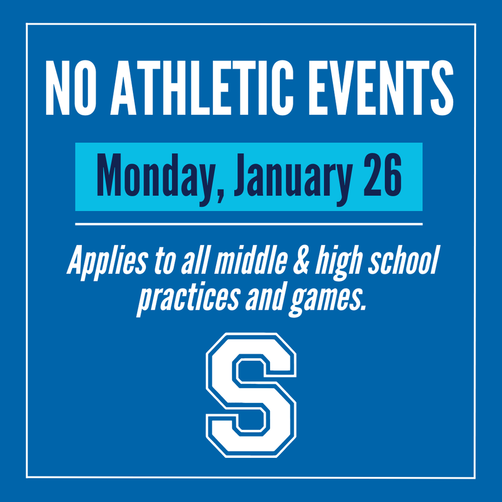 No athletic events on Monday, January 26