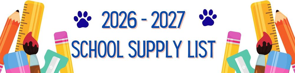 2026 - 2027 School Supply List