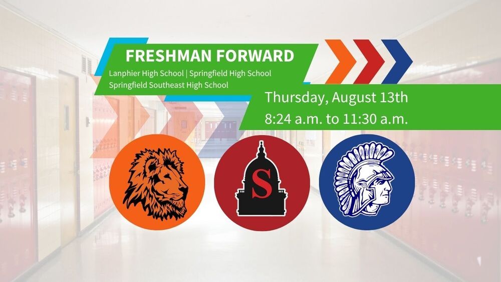 Freshman Forward | August 13th
