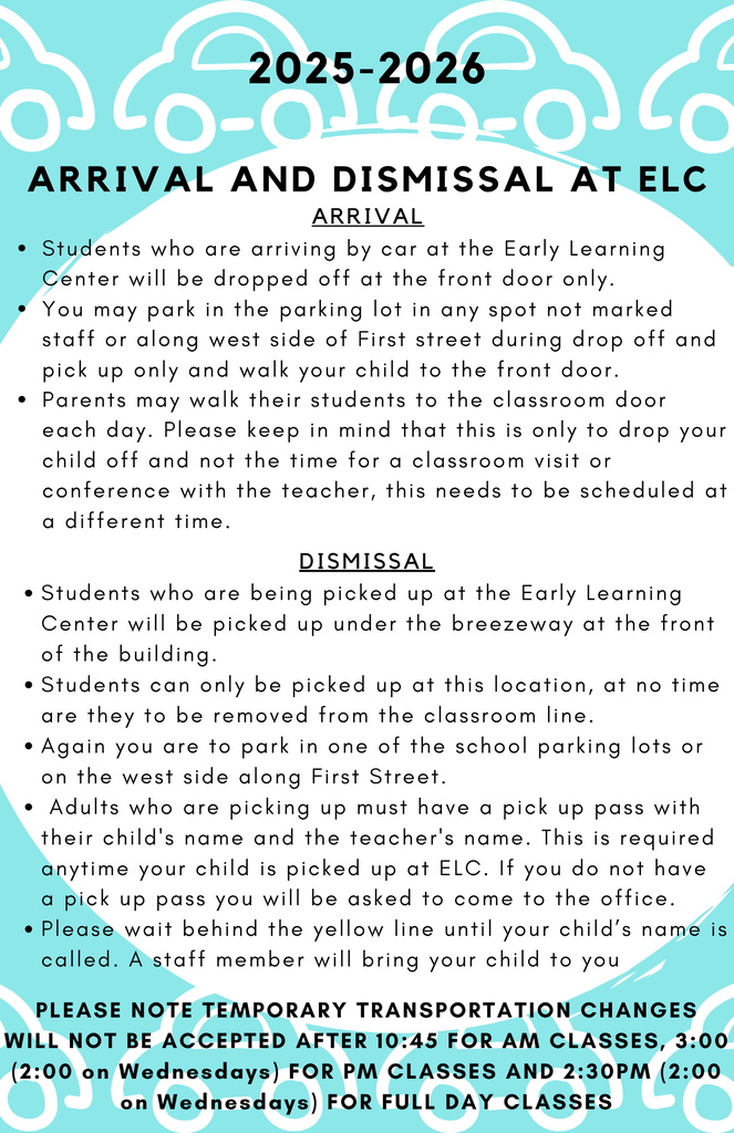 Arrival and Dismissal Procedures at the ELC 