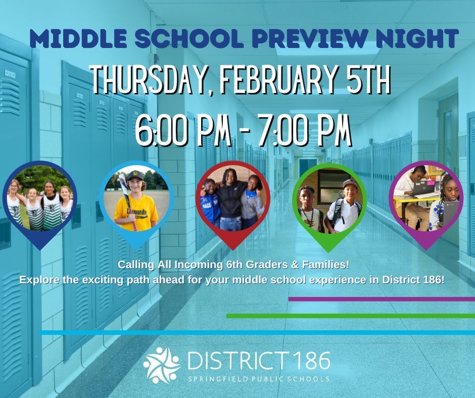 middle school preview night february 5th - 6- 7. pm