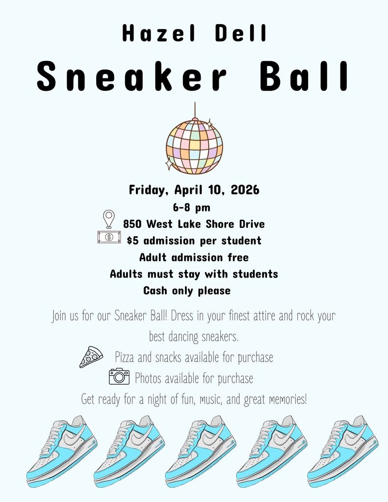 A poster with "Hazel Dell Sneaker Ball" at the top. It has a date, location, and admission details. Sneakers are shown below.