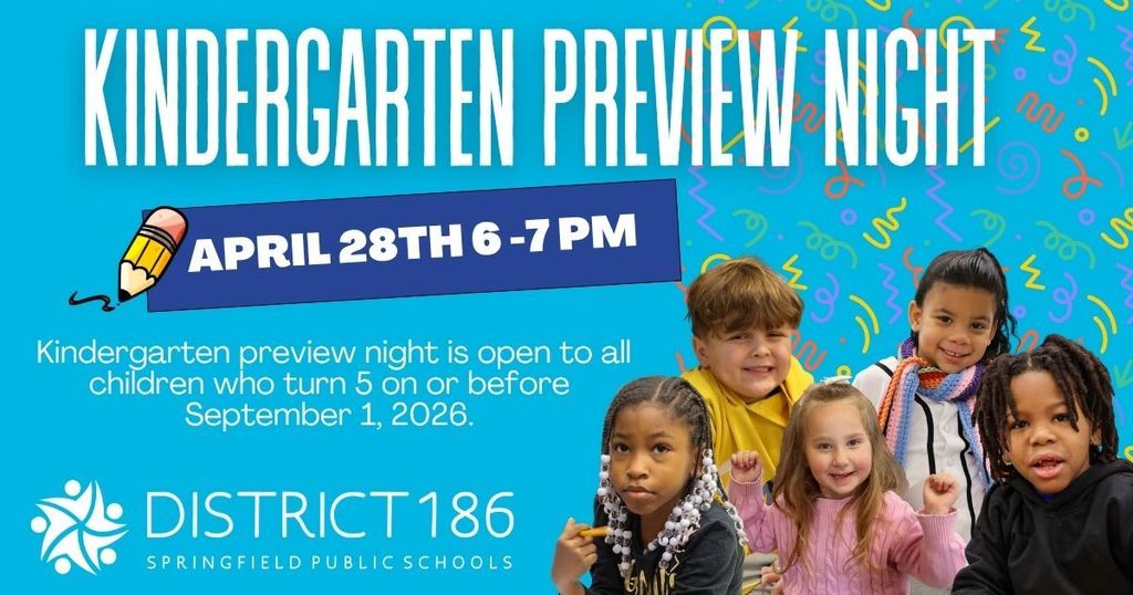 A poster for a Kindergarten Preview Night on April 28th from 6-7 PM. It features children standing together with blue background.