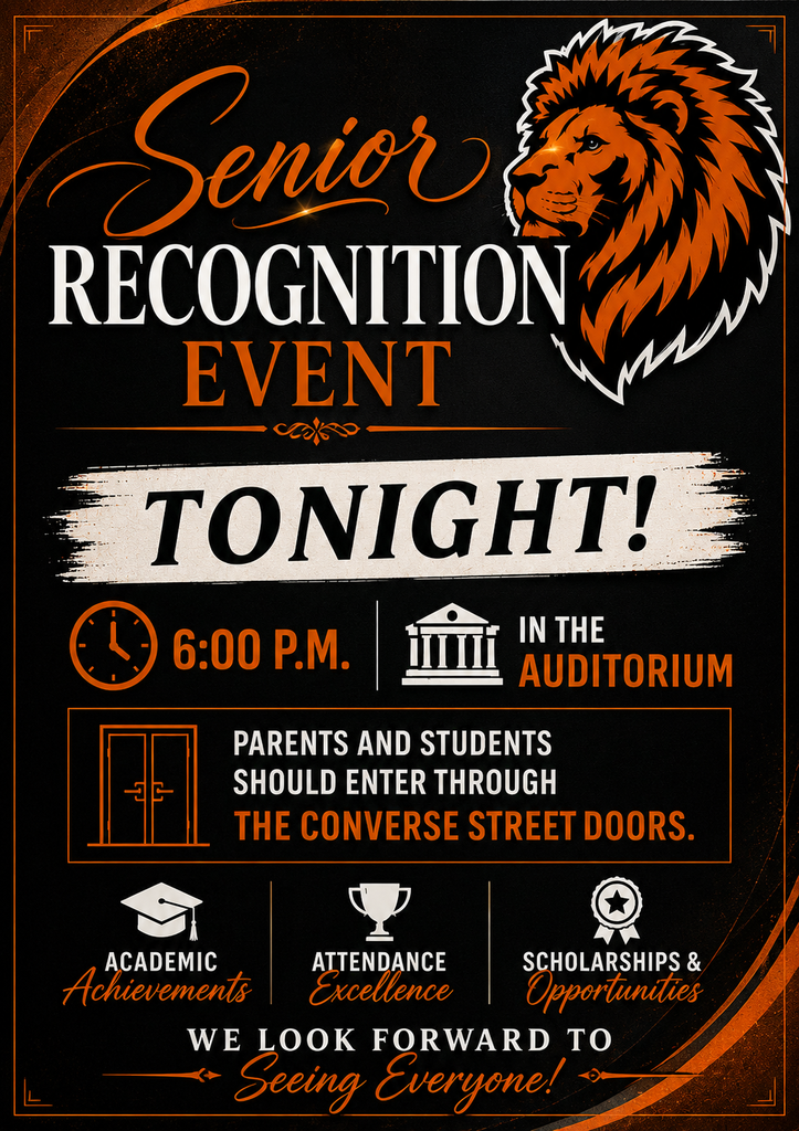 A poster advertises a Senior Recognition Event. It features a lion, clock, building, and doors. Details include time, location, and instructions.