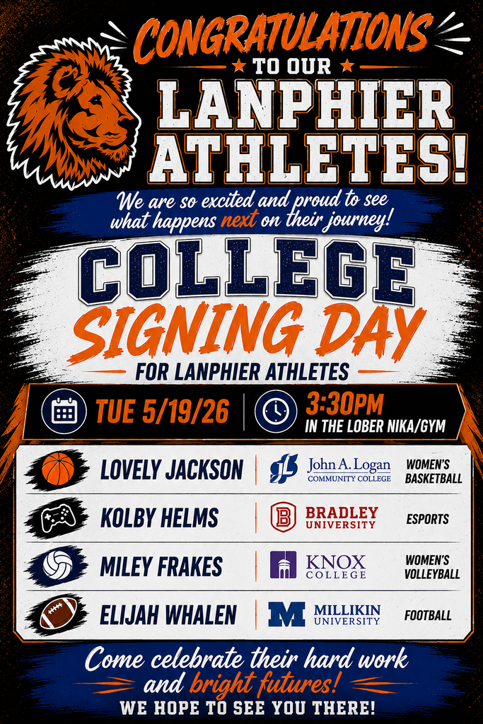 Poster shows "Congratulations to our Lanphier Athletes! College Signing Day for Lanphier Athletes." Names, logos, and sports listed.