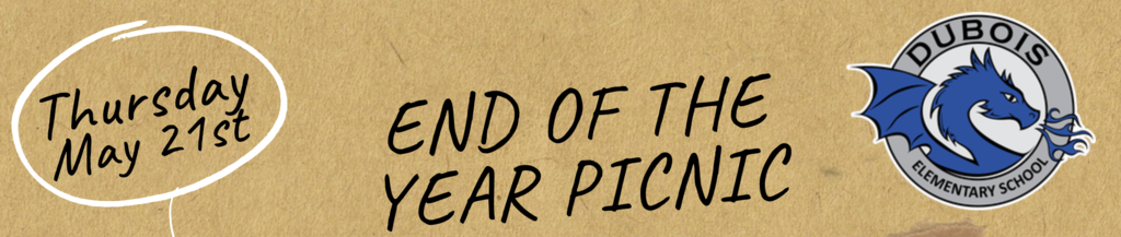 A brown cardboard background displays "Thursday May 21st" in an oval. The words "END OF THE YEAR PICNIC" are bolded. A logo features a blue horse.