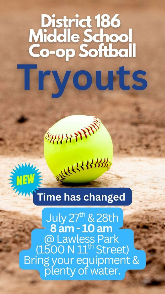 A flyer on a dirt background with a softball on the ground. It reads "District 186 Middle School Co-op Softball Tryouts" with a date and time change.