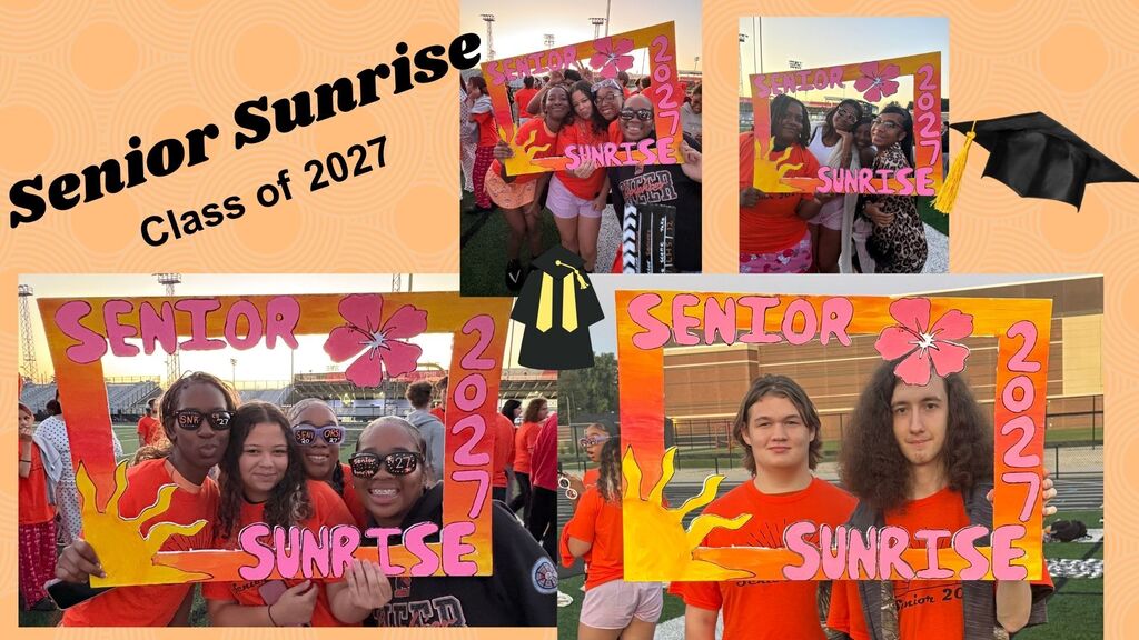 Collage of students in orange shirts. One holds a sign that reads "Senior Sunrise Class of 2027".