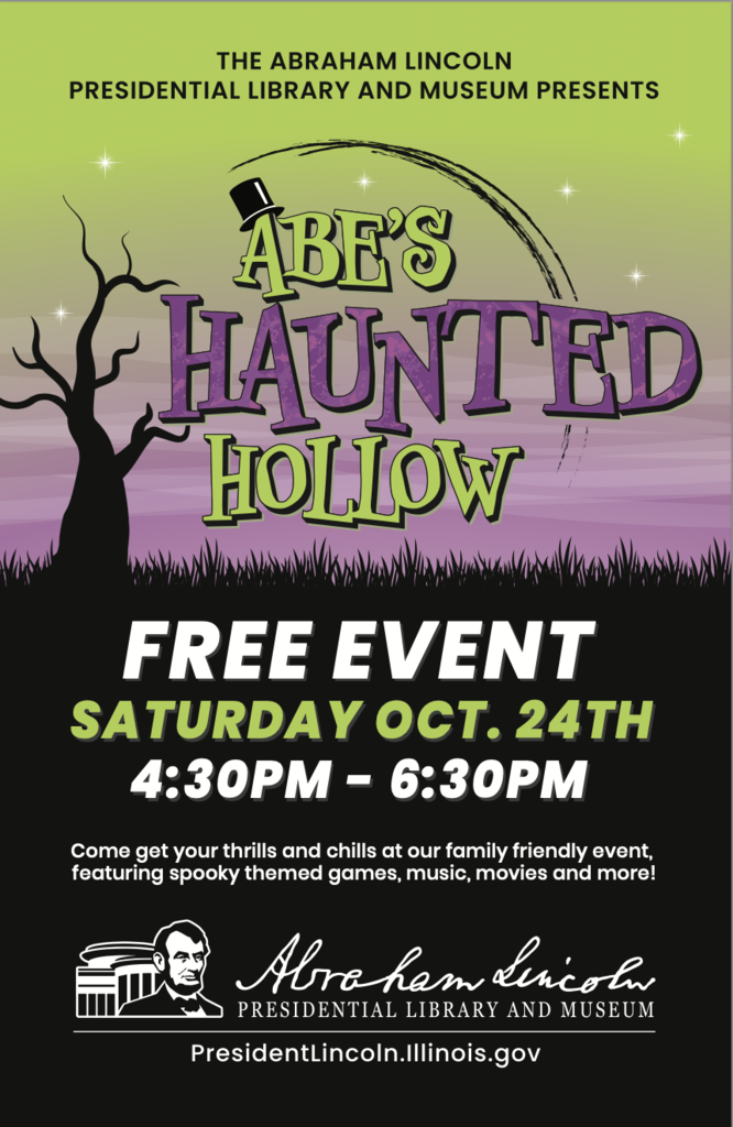 A flyer announces a free event, "Abe's Haunted Hollow," on Saturday, October 24th, from 4:30 PM to 6:30 PM. The poster features a tree and a silhouette of a man.