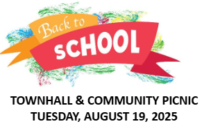 banner with the words Back to School Townhall & Community Picnic Tuesday, August 19, 2025