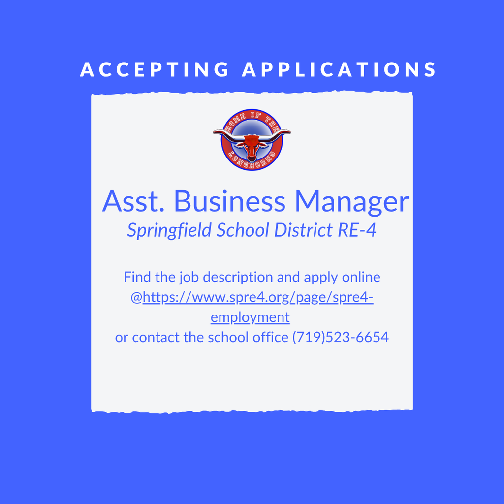 Blue background with picture of longhorn logo accepting applications for asst. business manager Springfield School District RE-4 