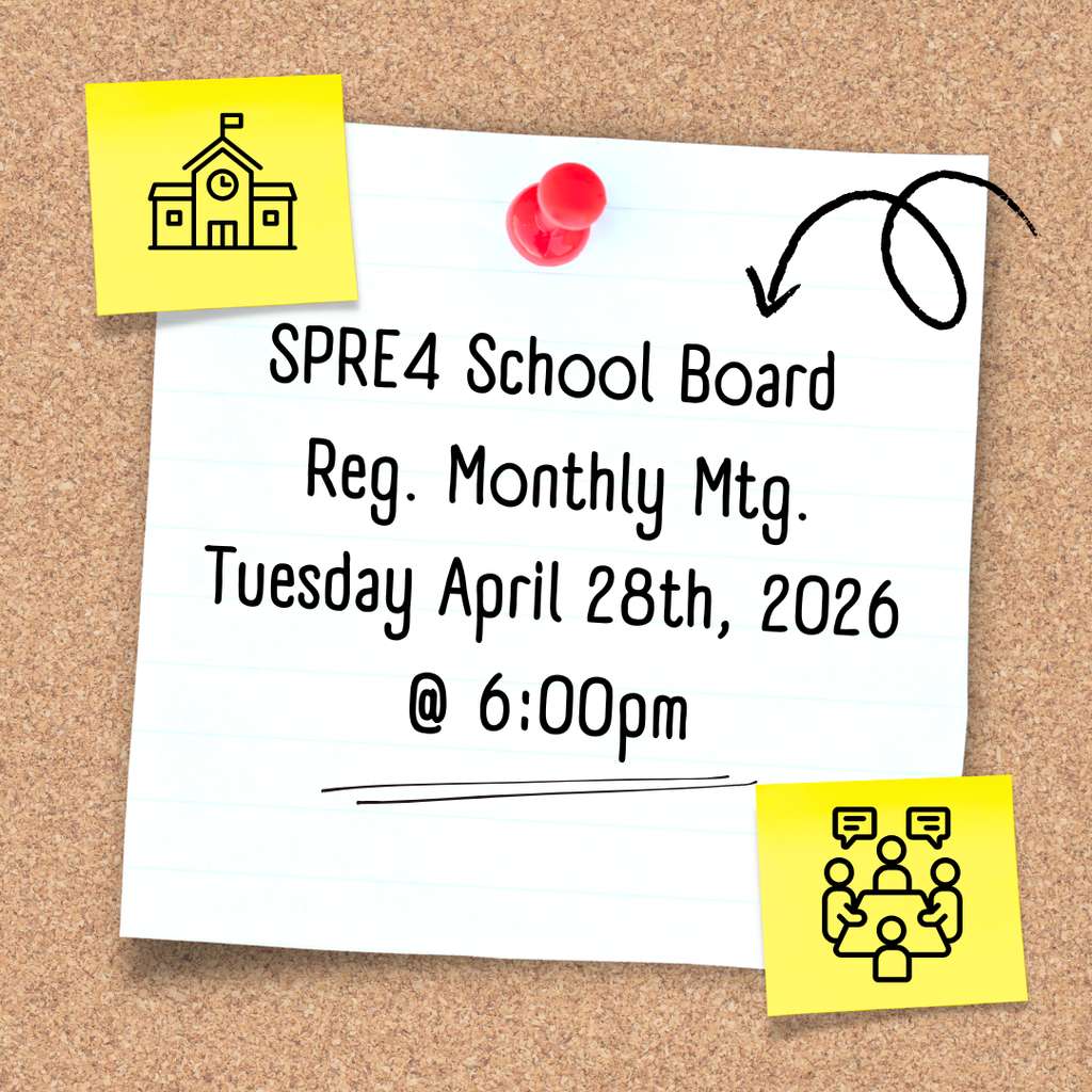 Picture of cork board with post-it notes SPRE4 School Board Regular Monthly Meeting Tuesday April 28th, 2026 @ 6:00pm