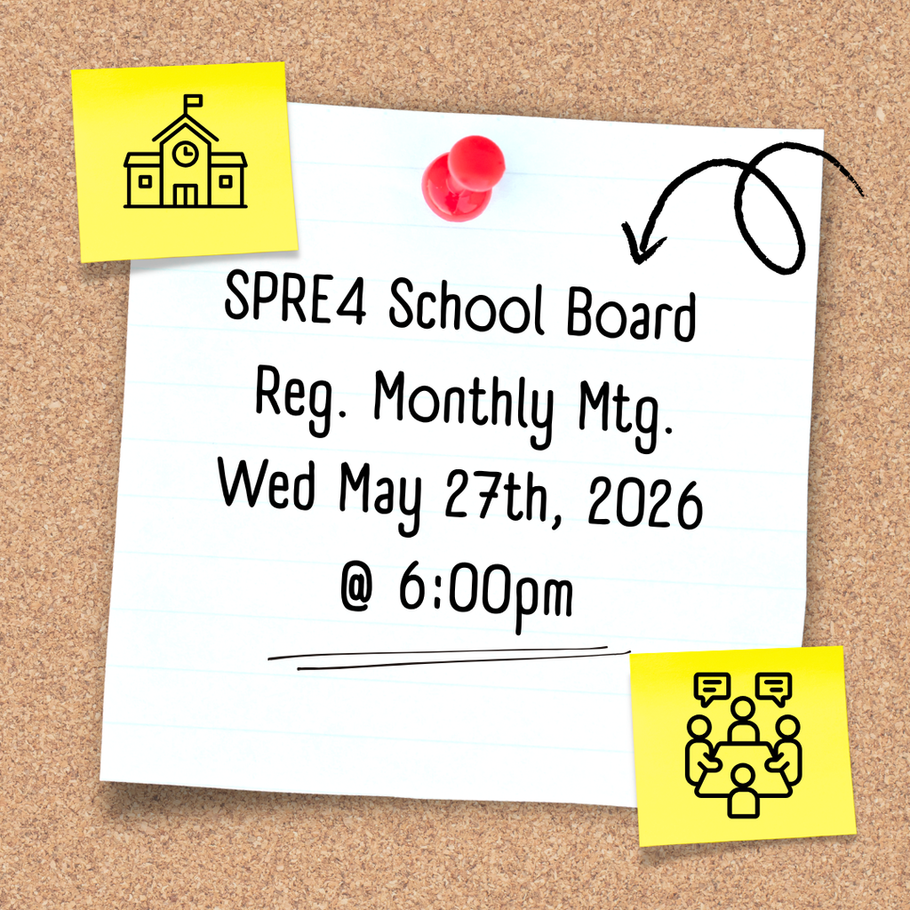 Picture of cork board with post-it notes SPRE4 School Board Regular Monthly Meeting Wed. May 27th, 2026 @ 6:00 pm