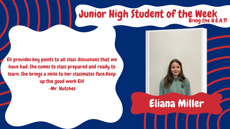 Student of the Week - Eliana Miller