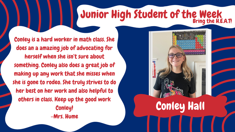JH Student of the Week - Conley Hall