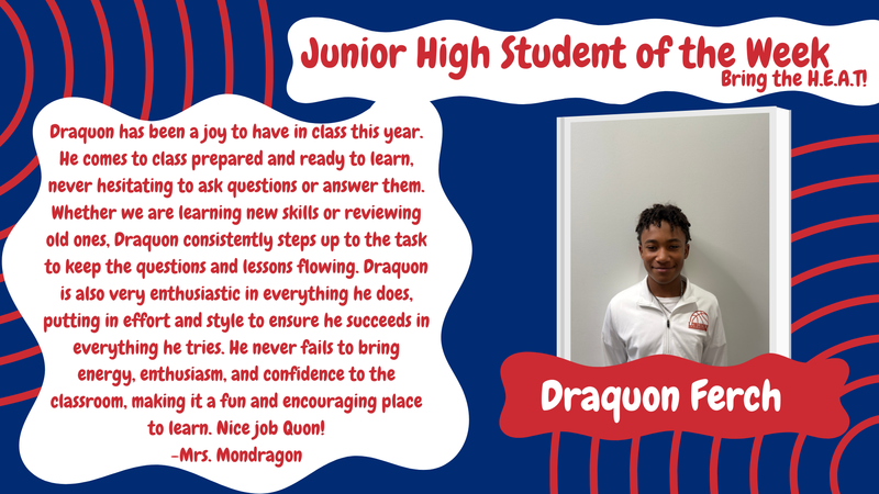 Junior High student of the week, DraQuon Ferch