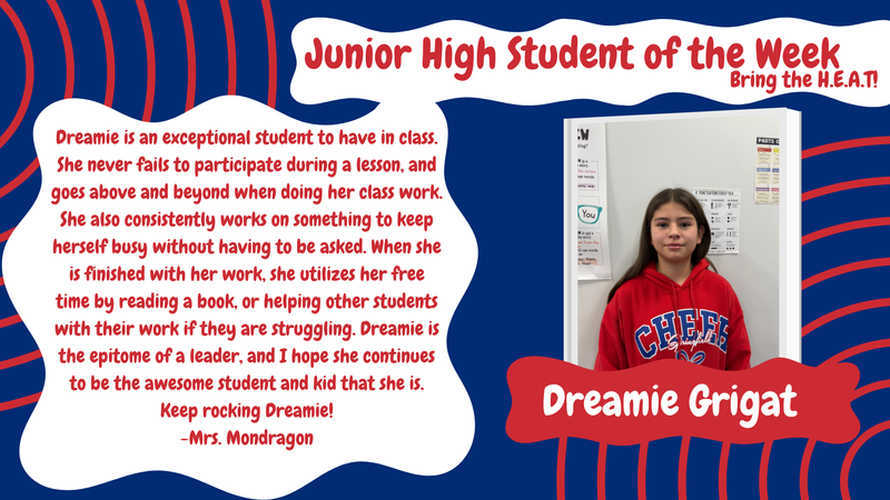 Junior High Student of the Week - Dreamie Grigat