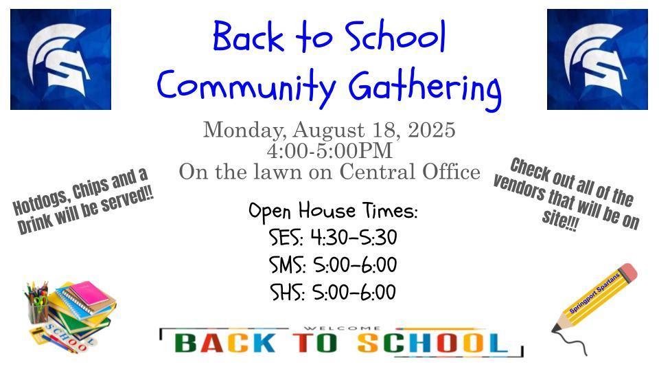 2025 Back to School Community Gathering and Open House Information
