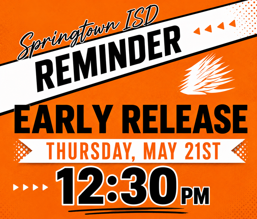 Early Release 12:30 pm on May 21st