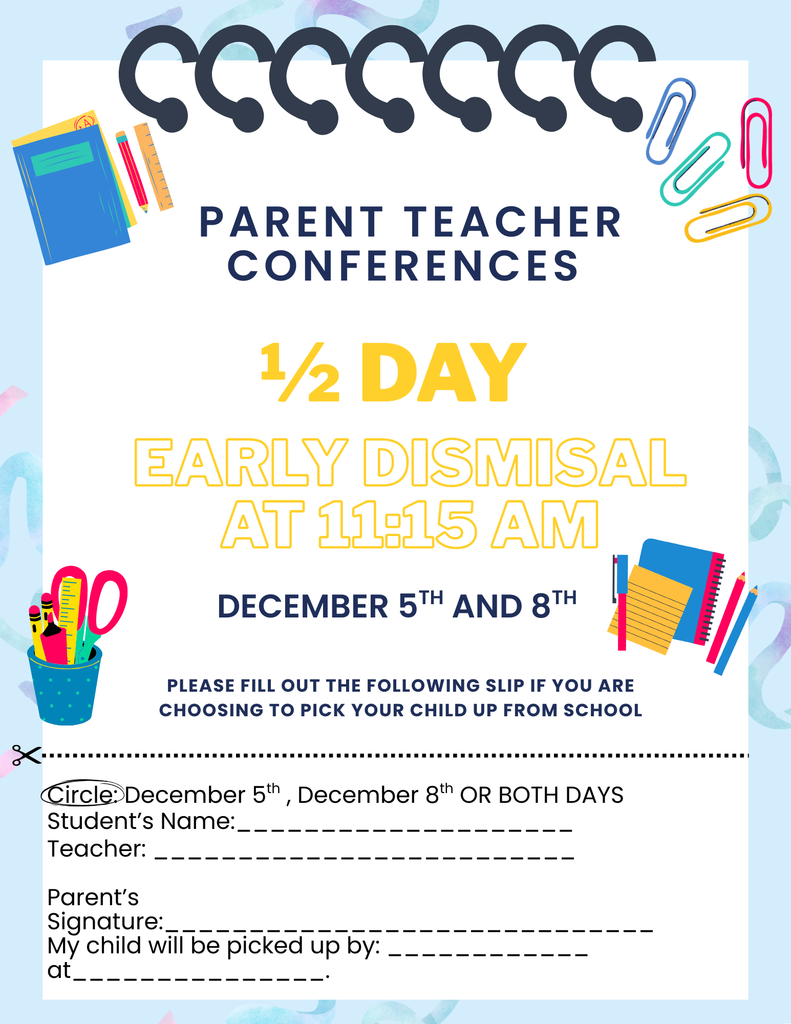 Parent Teacher Conference Dismissal Information