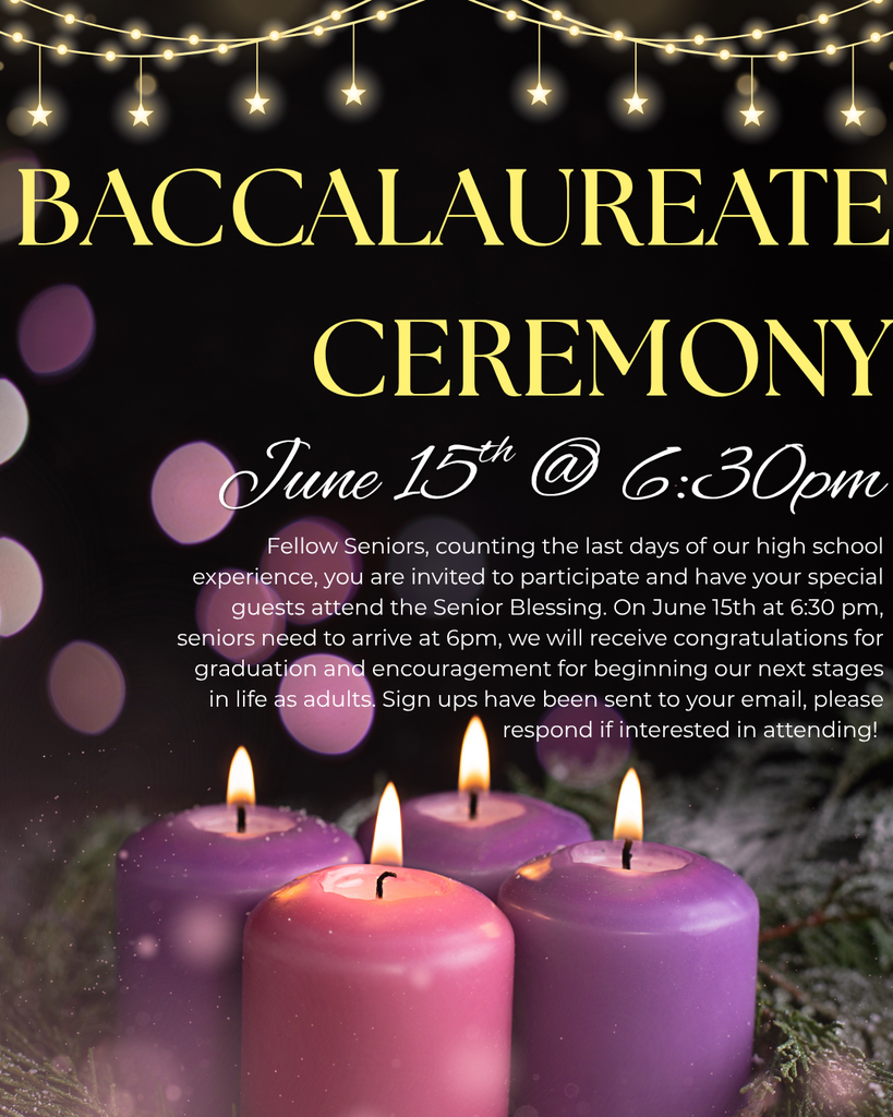 Baccalaureate June 15 at 6:30 pm