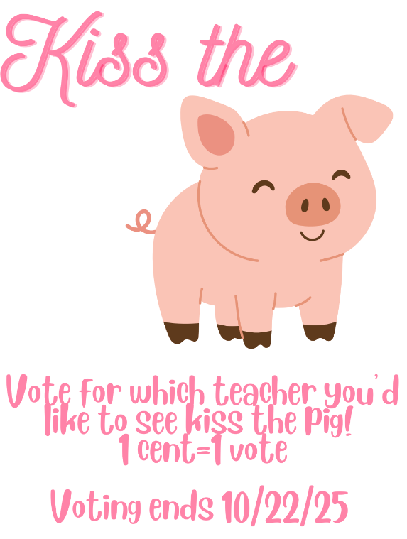 Kiss the Pig Fundraiser