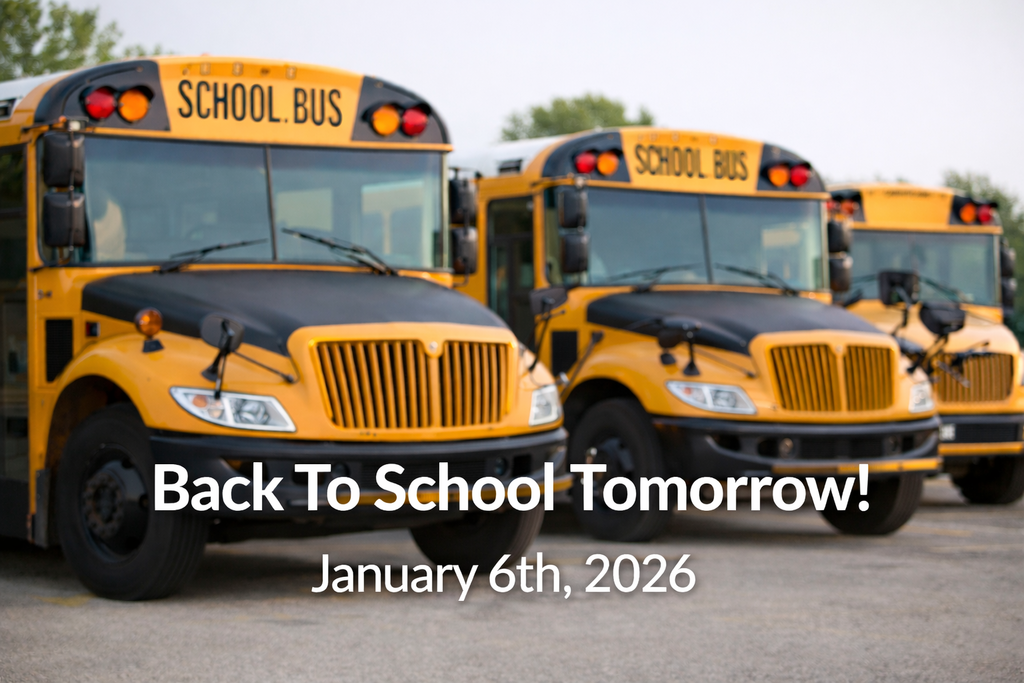 School resumes January 6th, 2026