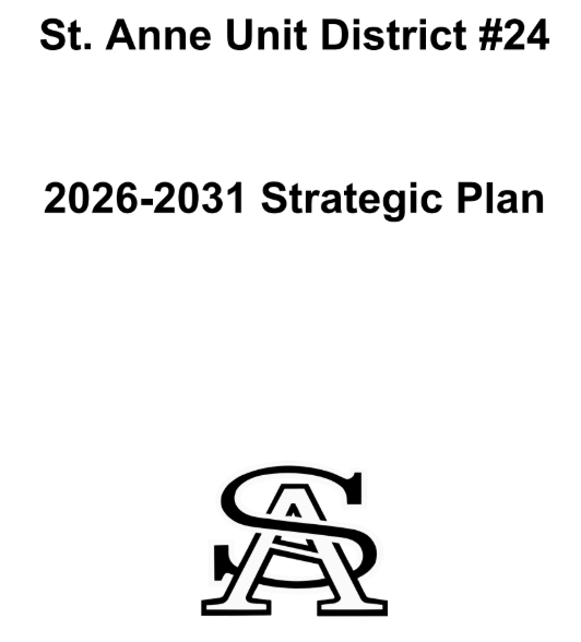 ST. ANNE UNIT DISTRICT #24 2026–2031 STRATEGIC PLAN