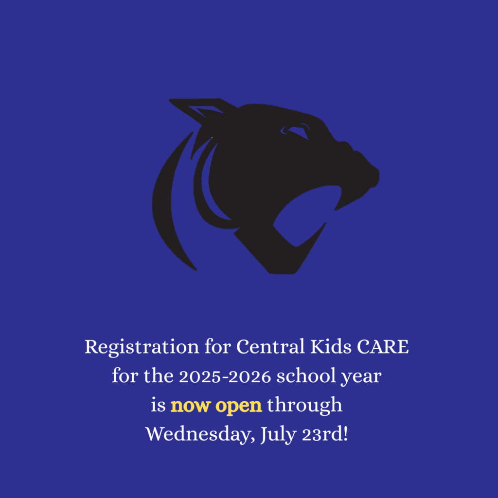 Central Kids CARE registration is now open through Wednesday, July 23rd!