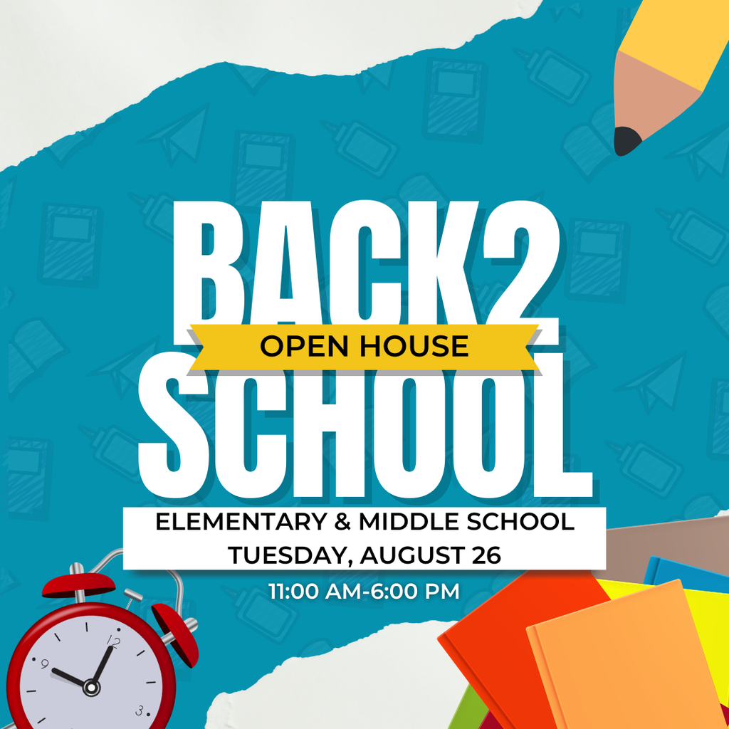 2025 Open House - Tuesday, August 26th