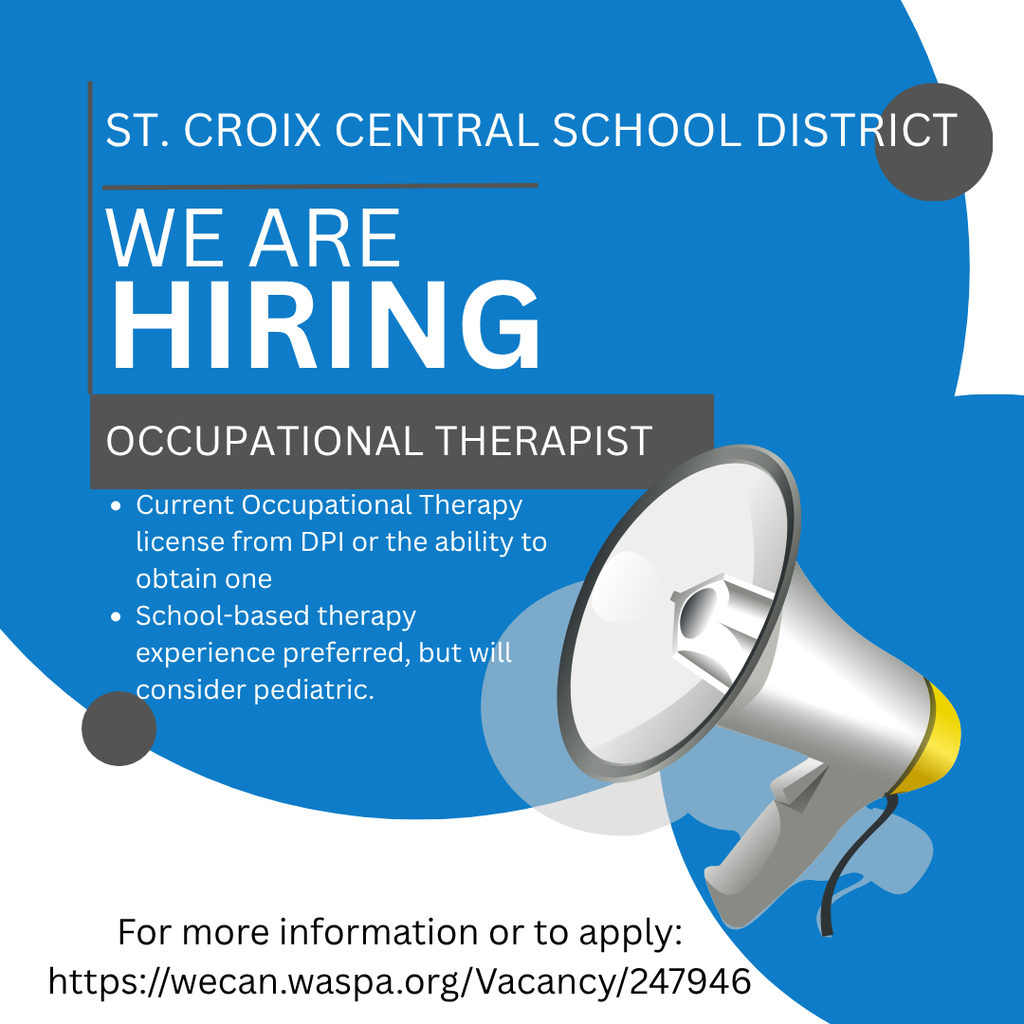 St. Croix Central is hiring an Occupational Therapist - https://wecan.waspa.org/Vacancy/247946