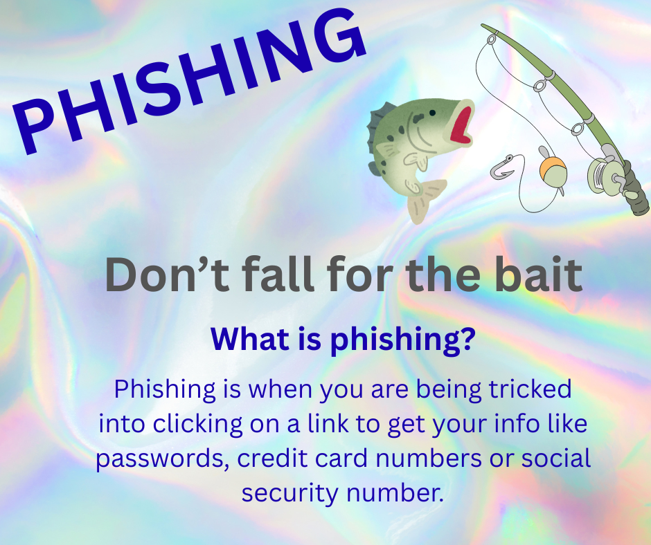 Digital Citizenship Week - Phishing: Don't fall for the bait