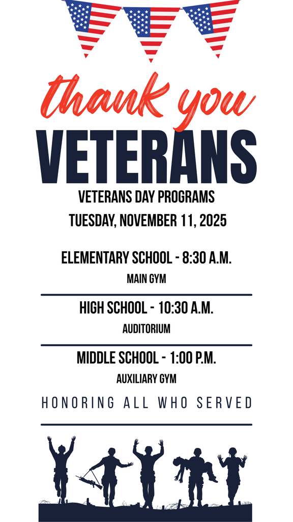 2025 Veterans Day Programs - Tuesday, November 11, 2025, ES-8:30, HS-10:30, MS-1:00