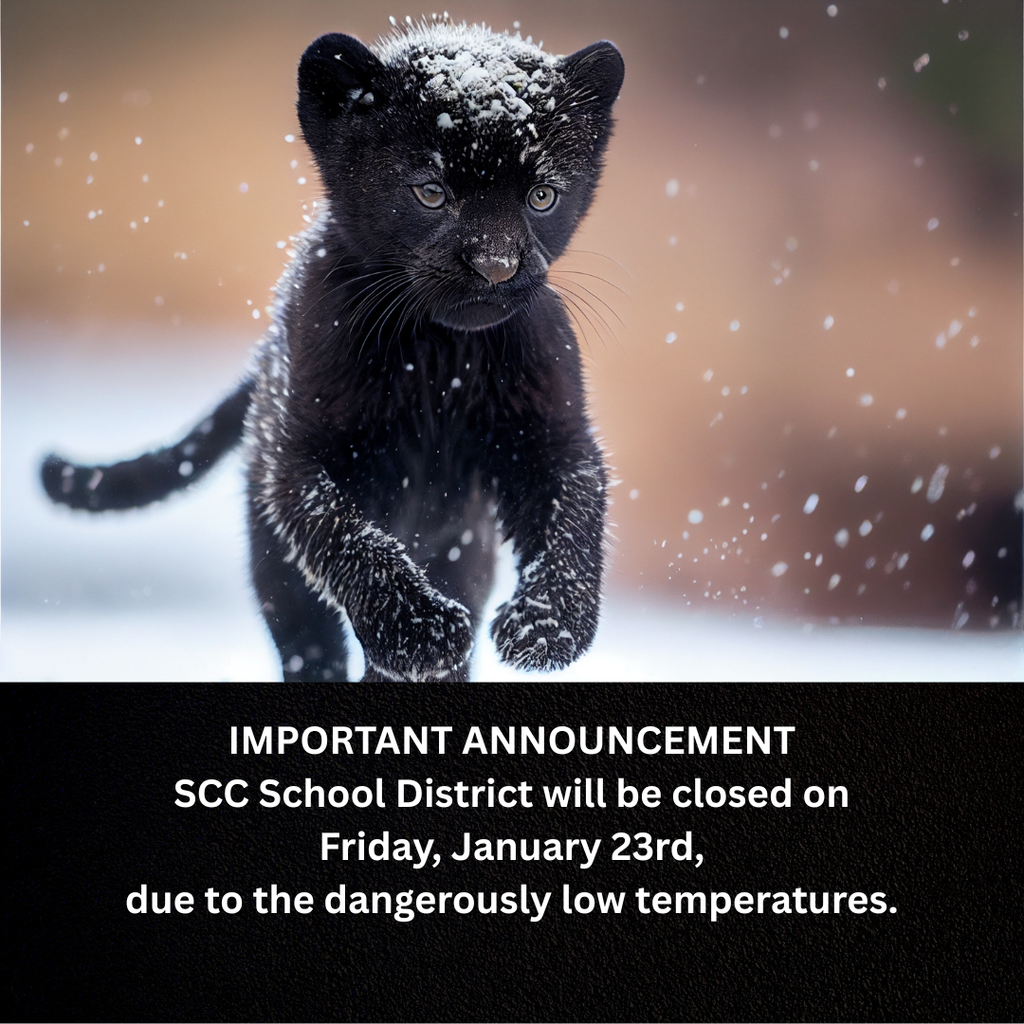 No School January 23 - Inclement weather