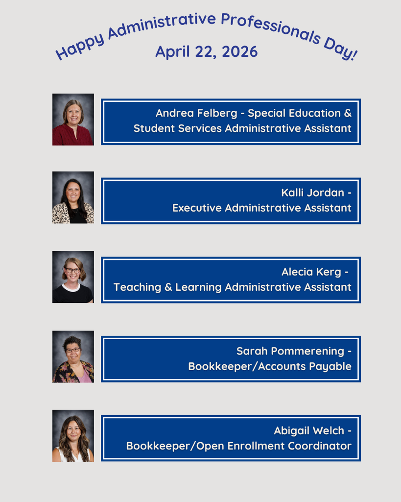 Administrative Professionals Day - April 22, 2026 Thank you to our administrative professionals at the district office!!