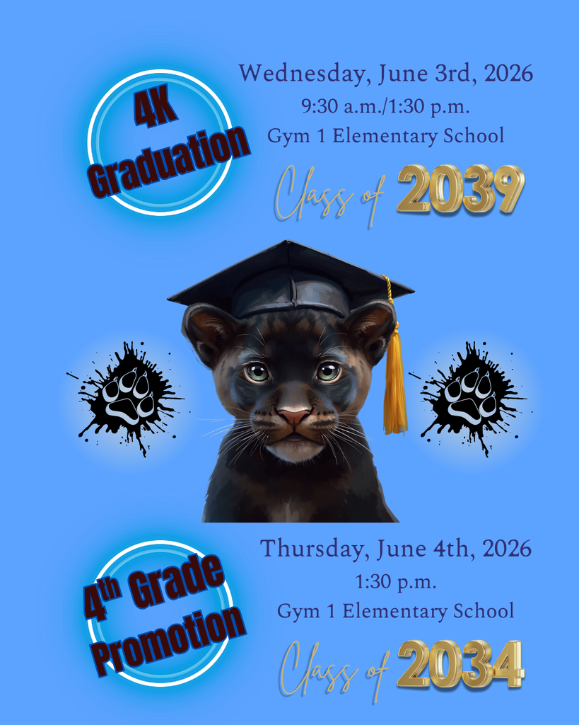 2026 - 4K Graduation & 4th Grade Promotion Ceremonies