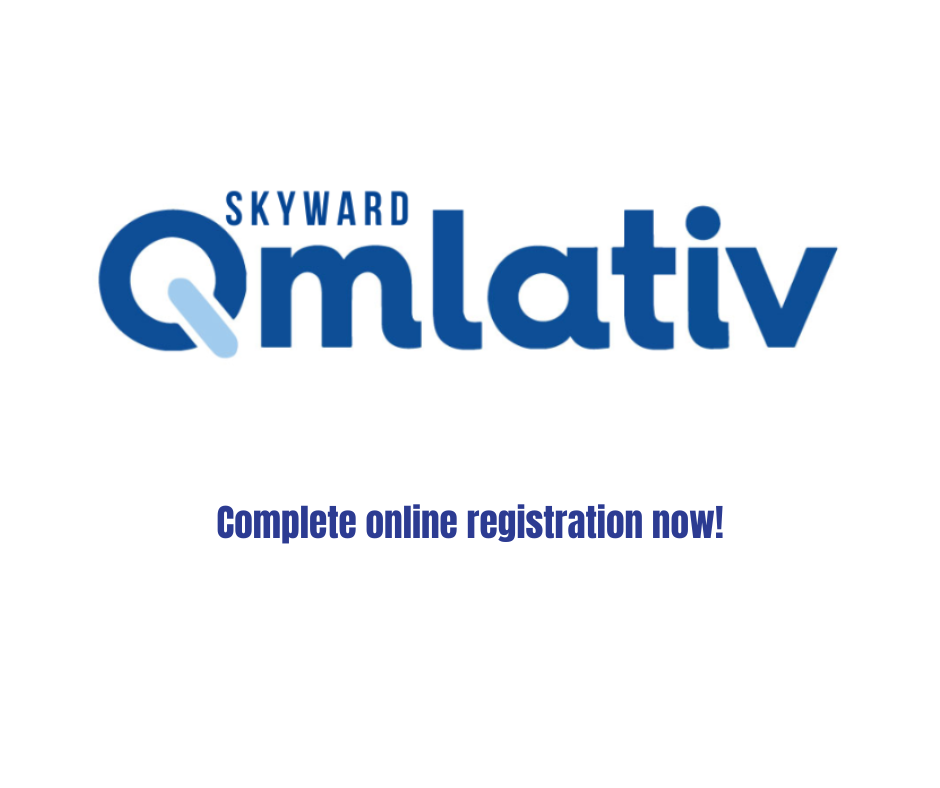Skyward Qmlativ is open for online registration for the 2026-27 school year