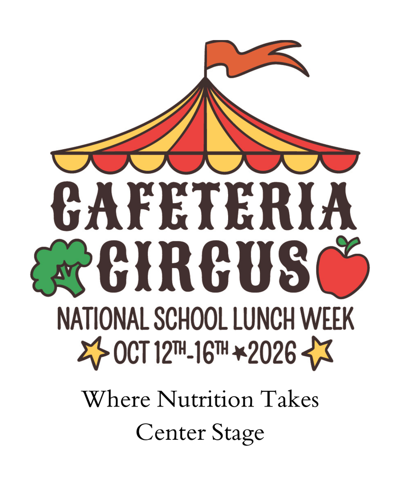 National School Lunch Week - October 12th-16th