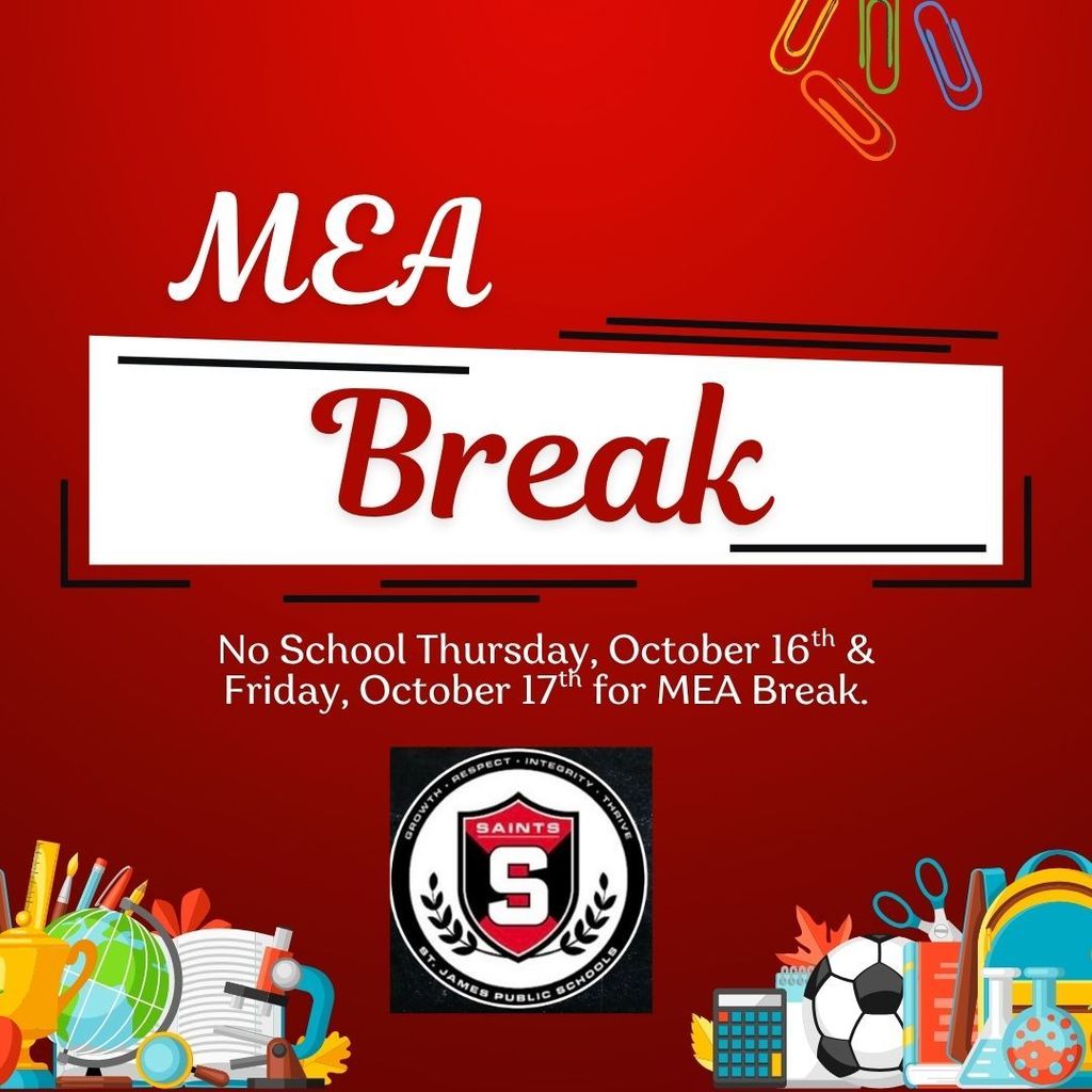 Picture stating no school October 16th and 17th for MEA Break